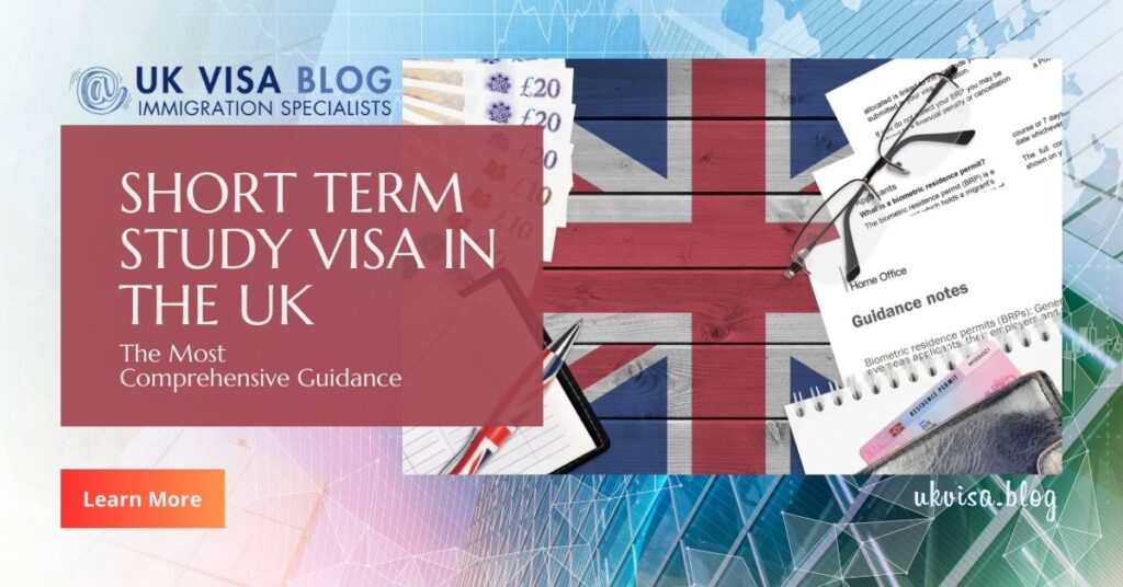 Short Term Study Visa UK 2024 Expert Guidance Tips