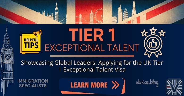 Tier 1 Exceptional Talent Visa UK: Expert Guidance