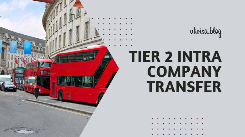 Tier 2 ICT Visa Intra Company Transfer UK Requirements