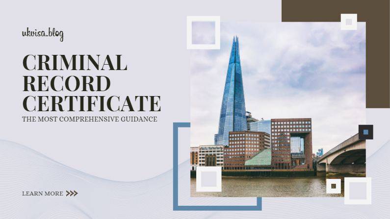 Criminal Record Certificate For Uk Visa What You Need To Know 8616