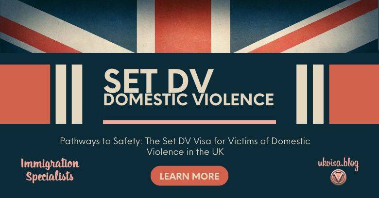 SET DV Route for Victims of Domestic Violence 2024