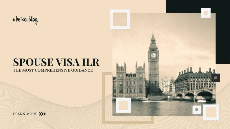 Spouse Visa ILR Requirements Spouse Visa ILR Requirements