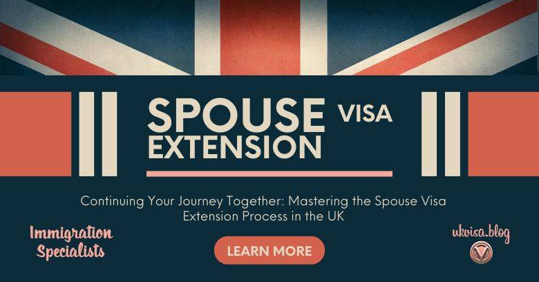 UK Spouse Visa Extension 2024