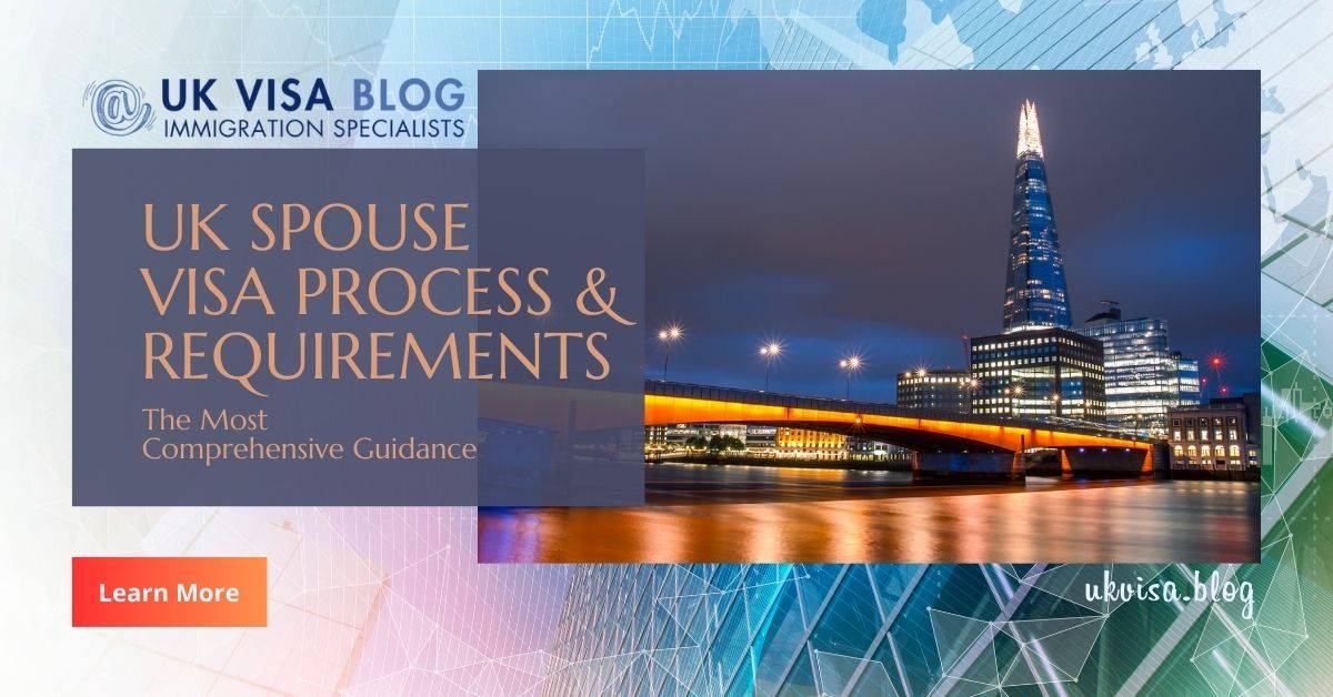 UK Spouse Visa Requirements 2024 Expert Guidance Tips   UK Spouse Visa Process And Requirements 