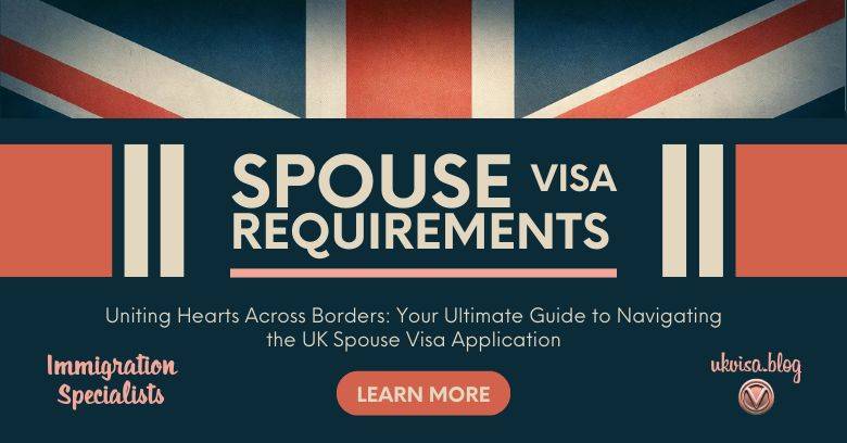 UK Spouse Visa Requirements 2024