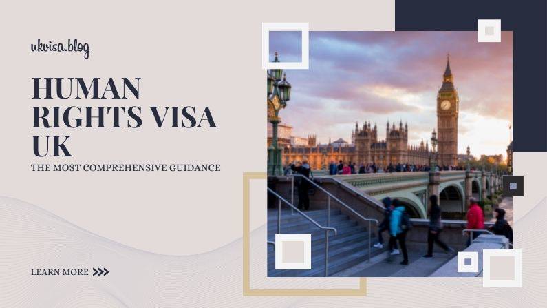 Human Rights Visa UK Human Rights Visa UK