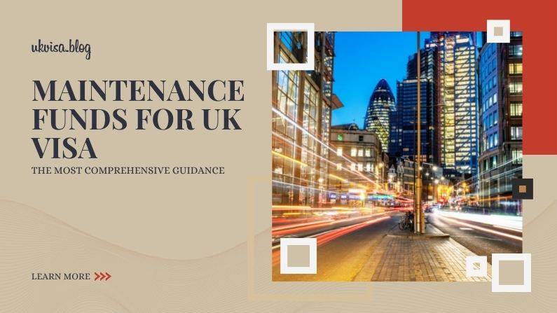 Maintenance Funds Requirements for UK Visa Maintenance Funds Requirements for UK Visa