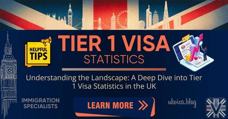 Tier 1 Visa Statistics UK 2008-2017: Expert Guidance