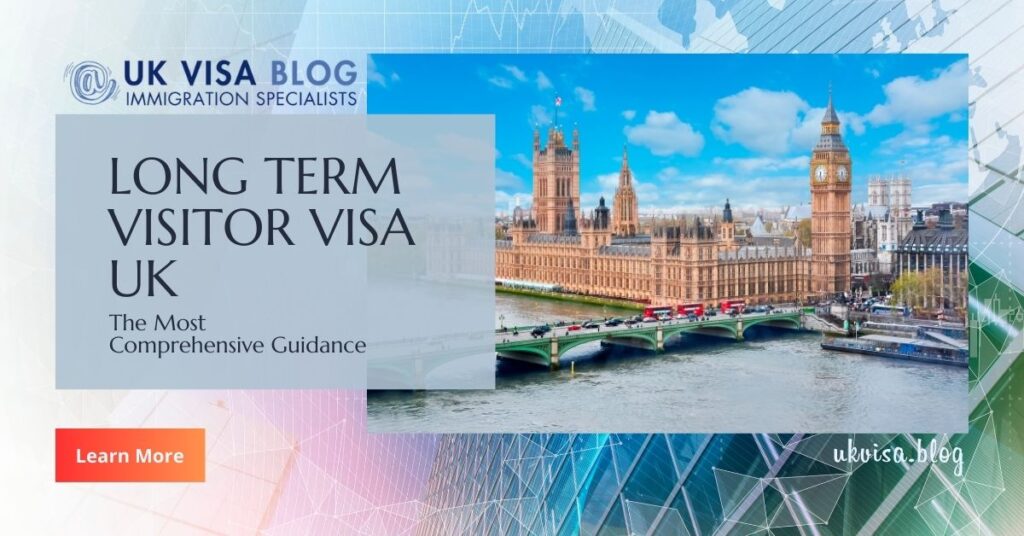 Long Term Visitor Visa UK 2024 Expert Guidance Tips   Long Term Visitor Visa UK 1024x536 