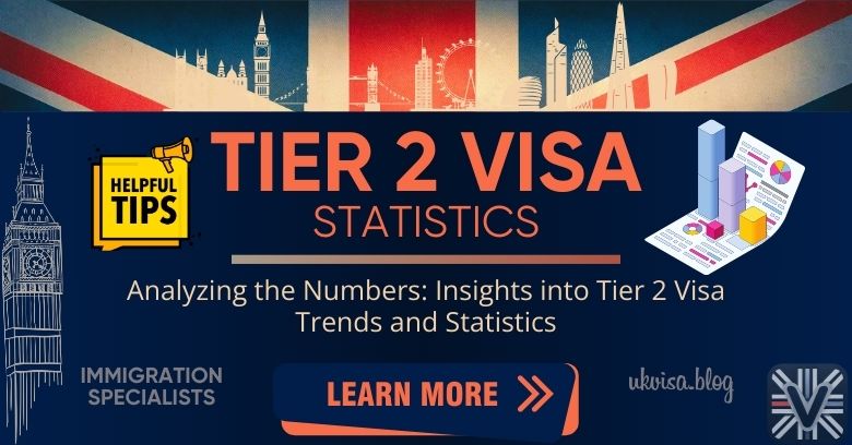 Tier 2 Visa Statistics UK 2008-2017 Expert Guidance