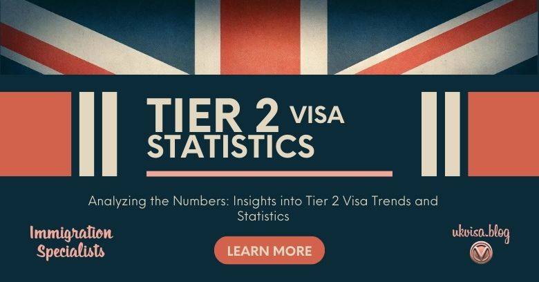 Tier 2 Visa statistics