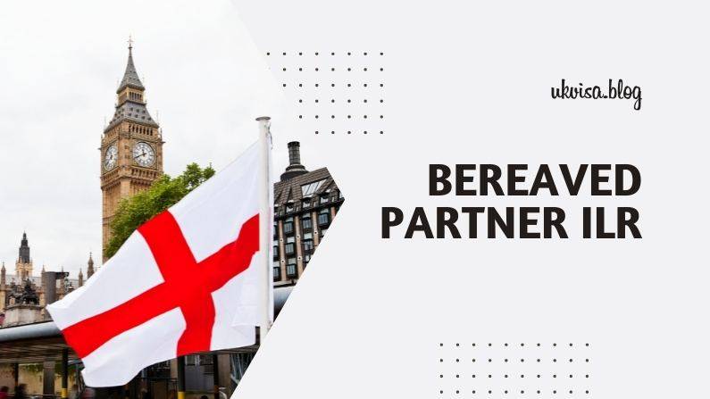 Bereaved Partner ILR