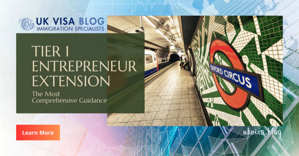 Tier 1 Entrepreneur Visa Extension 2024 Expert Guidance Tier 1 Entrepreneur Visa Extension 2024 Expert Guidance