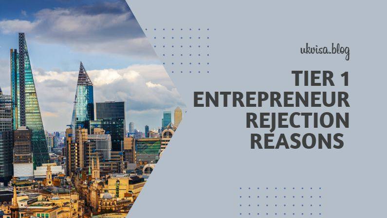 Tier 1 Entrepreneur Rejection Reasons and Refusal Grounds Tier 1 Entrepreneur Rejection Reasons and Refusal Grounds