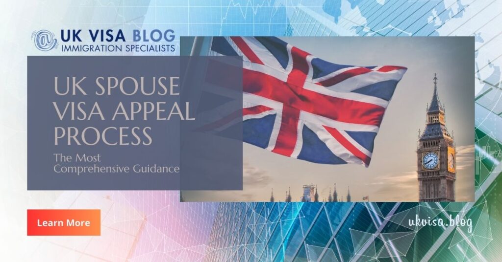 uk-spouse-visa-refusal-appeal-process-2023-expert-guidance