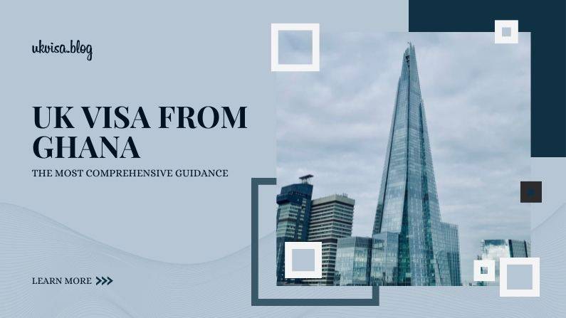 UK Visa Fee Requirements for Ghanaians UK Visa Fee Requirements for Ghanaians