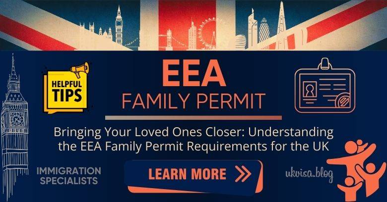 EEA Family Permit Requirements 2024 Expert Guidance