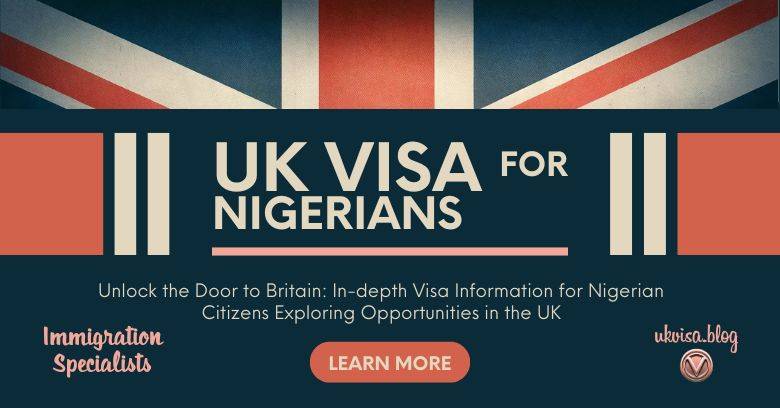 UK Visa Fee In Nigeria 2024 Expert Guidance For Nigerians