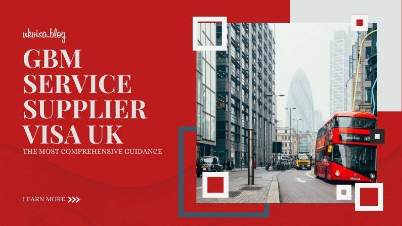 GBM Service Supplier Visa UK
