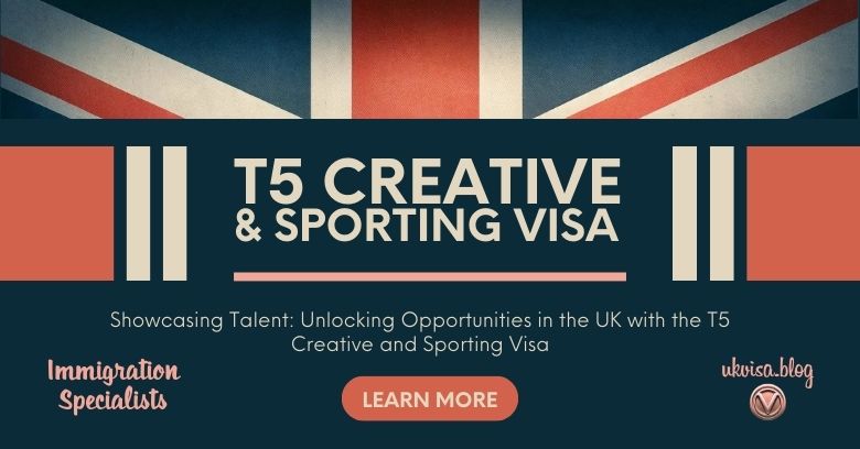 T5 Creative and Sporting Visa UK