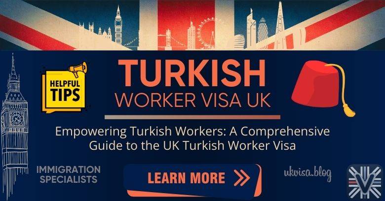 Turkish Worker Visa Requirements 2024: Expert Guidance