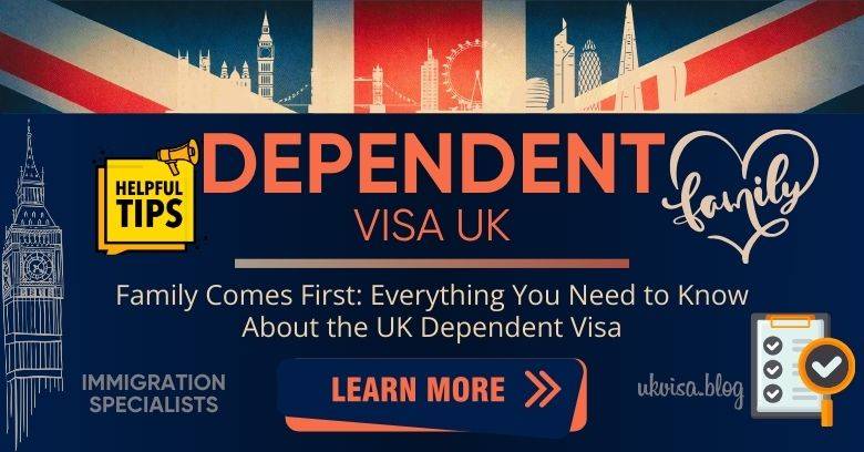 UK Dependent Visa Guidance