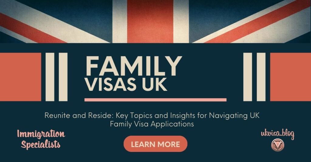 Family Visa UK under Appendix FM Immigration Rules