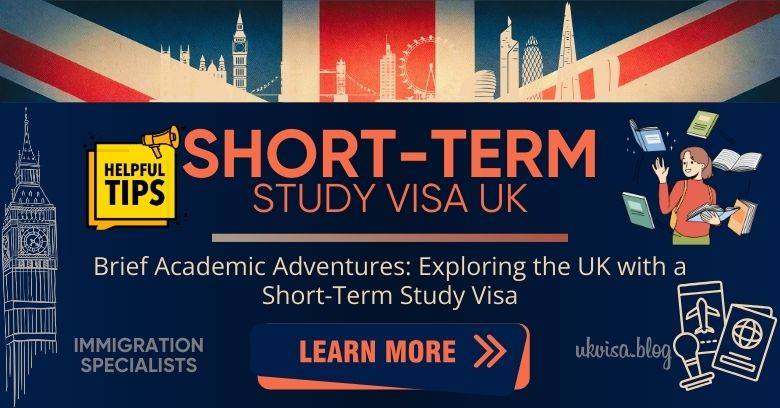 Short Term Study Visa UK