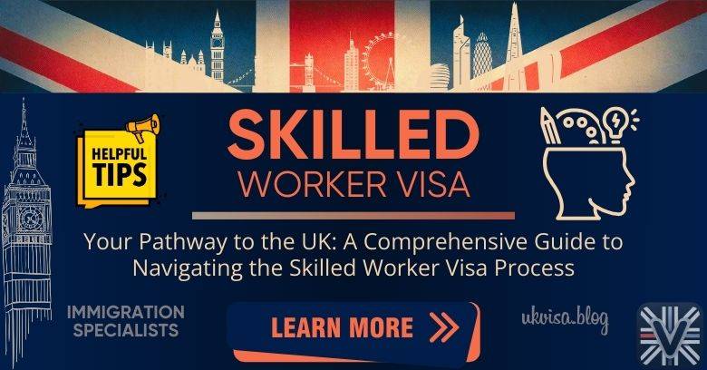 Skilled Worker Visa UK Requirements 2025: Expert Guidance