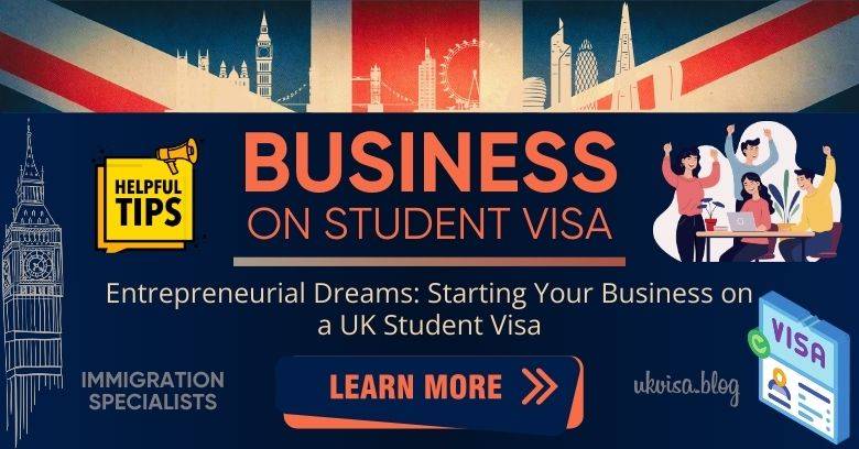 Starting Business on UK Student Visa