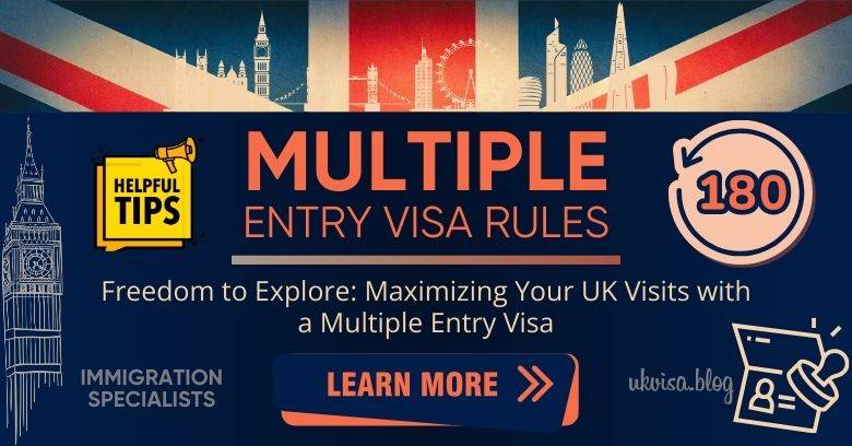 UK Multiple Entry Visa Type-C 180 Days Rules Expert Guidance