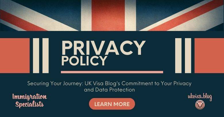 UK Visa Blog Privacy Policy