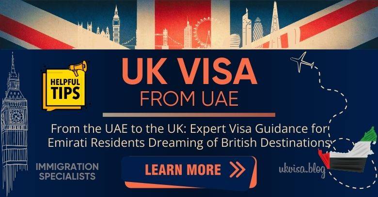 UK Visa UAE Processing Time & Fee 2024 Expert Guidance