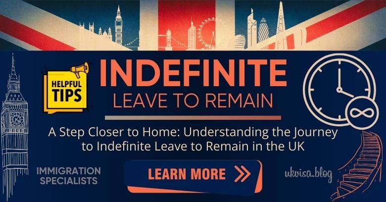 Indefinite Leave to Remain (ILR) Expert Guidance