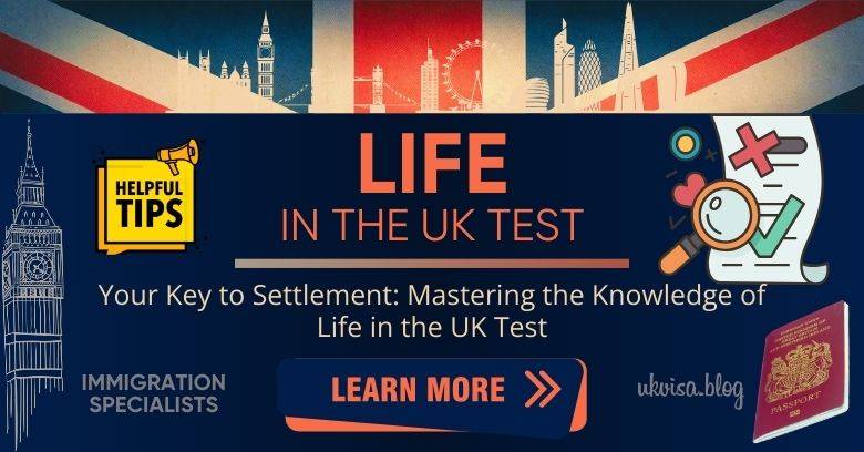 Knowledge of Life in the UK Test Expert Guidance