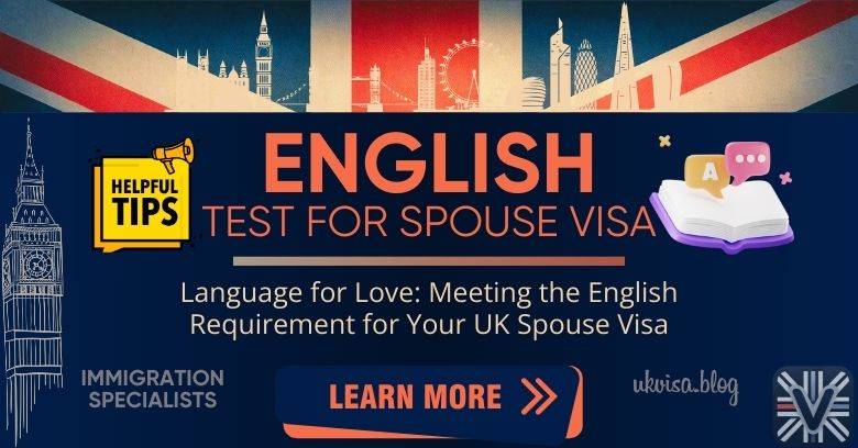 UK Spouse Visa English Requirements 2024