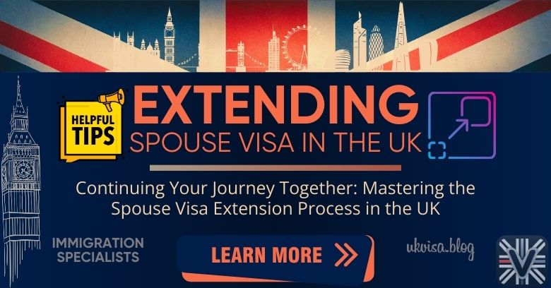 UK Spouse Visa Extension 2024