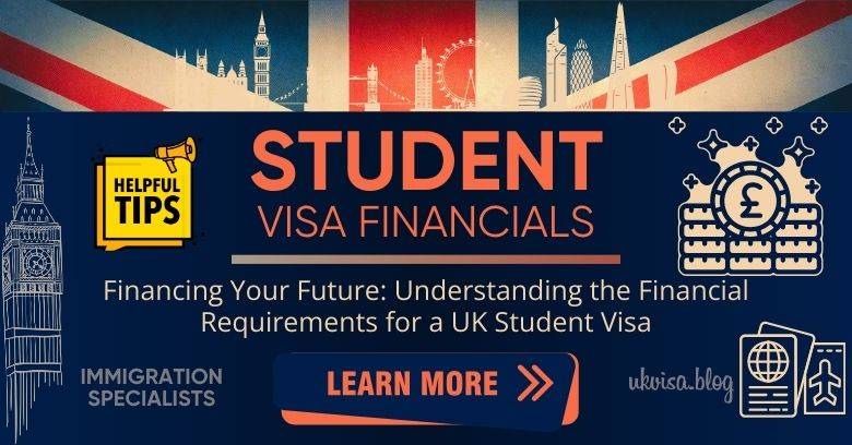 UK Student Visa Financial Requirements