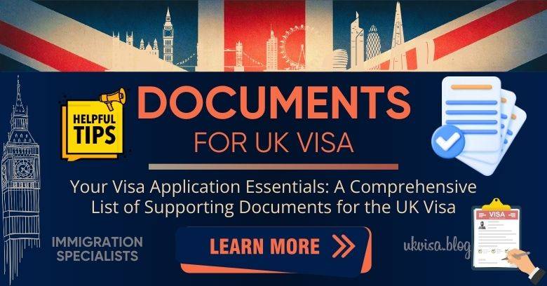 UK Visa Supporting Documents Checklist 2024 Expert Guidance