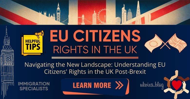 EU Citizens Rights in the UK after Brexit Expert Guidance