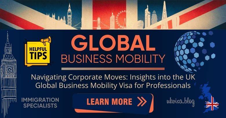 Global Business Mobility Visa UK