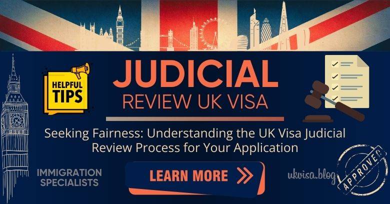 UK Visa Judicial Review for Refusals Expert Guidance