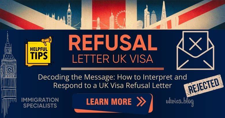 UK Visa Refusal Letter Expert Guidance