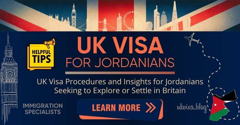 UK Visa Requirements Jordan 2024 Expert Guidance