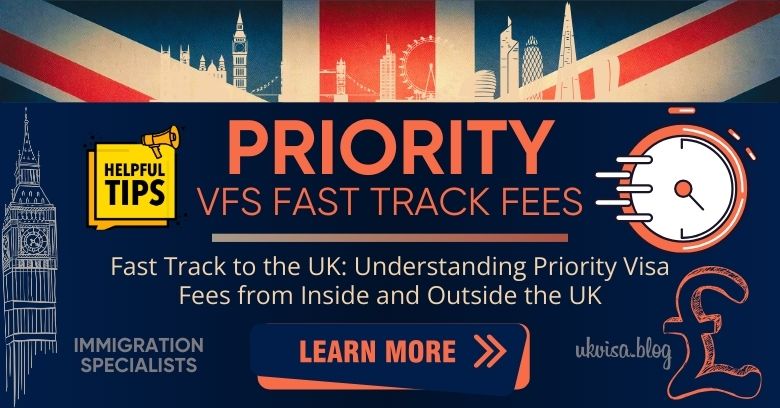 VFS UK Priority Visa Fee ILR Premium & Super Priority Cost