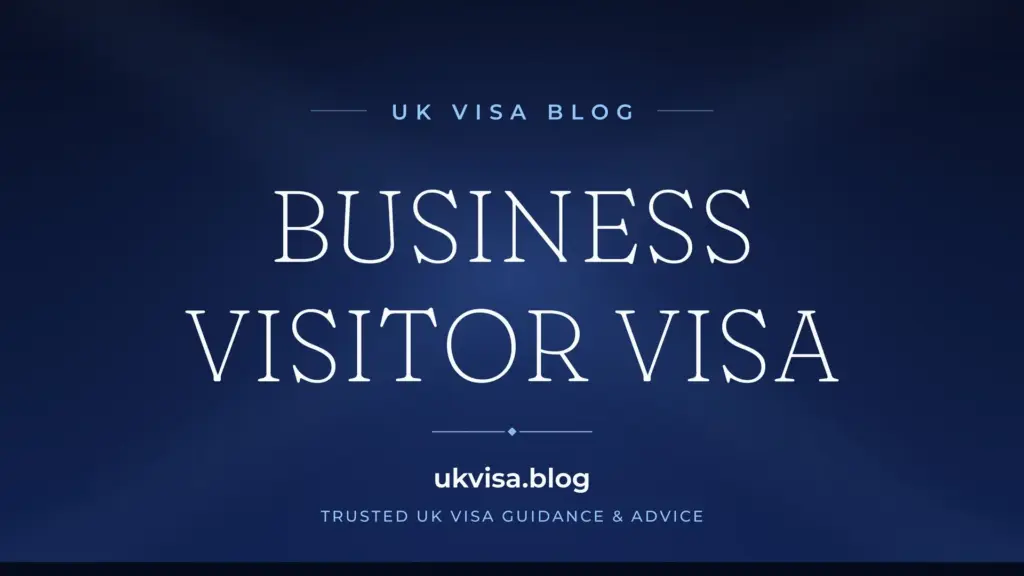 Business Visitor Visa Uk 2026: Requirements, Fees &Amp;Amp; Invitation Letter Guide 1 Business Visitor Visa Uk 2026: Requirements, Fees &Amp;Amp; Invitation Letter Guide