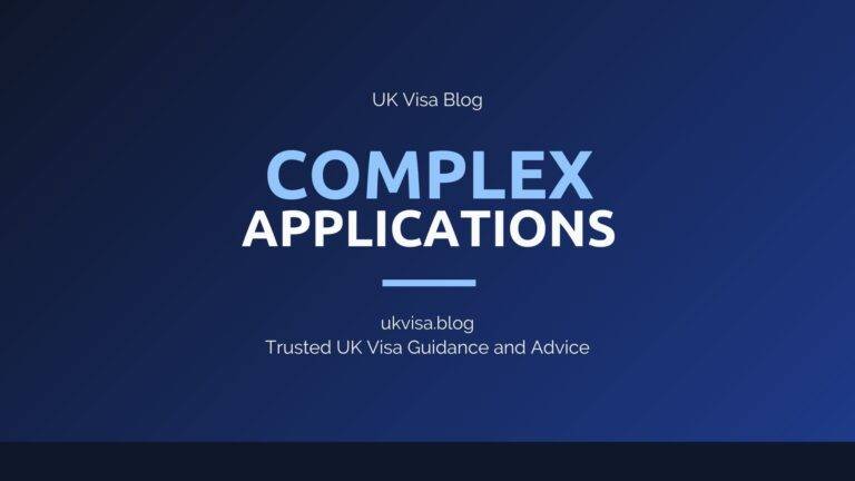 Complex Visitor Visa Applications Featured Image Showing Uk Visa Blog Branding With Expert Guidance For Difficult Cases