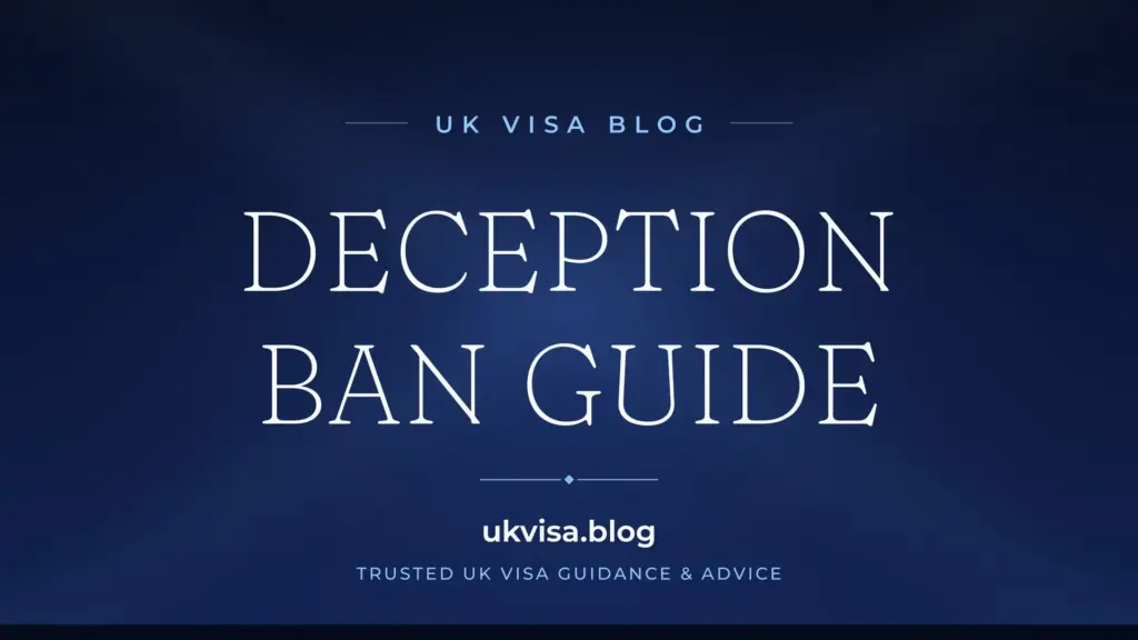 Uk Visa Ban 2026: Deception, 10-Year Bans &Amp;Amp; Appeal Guide