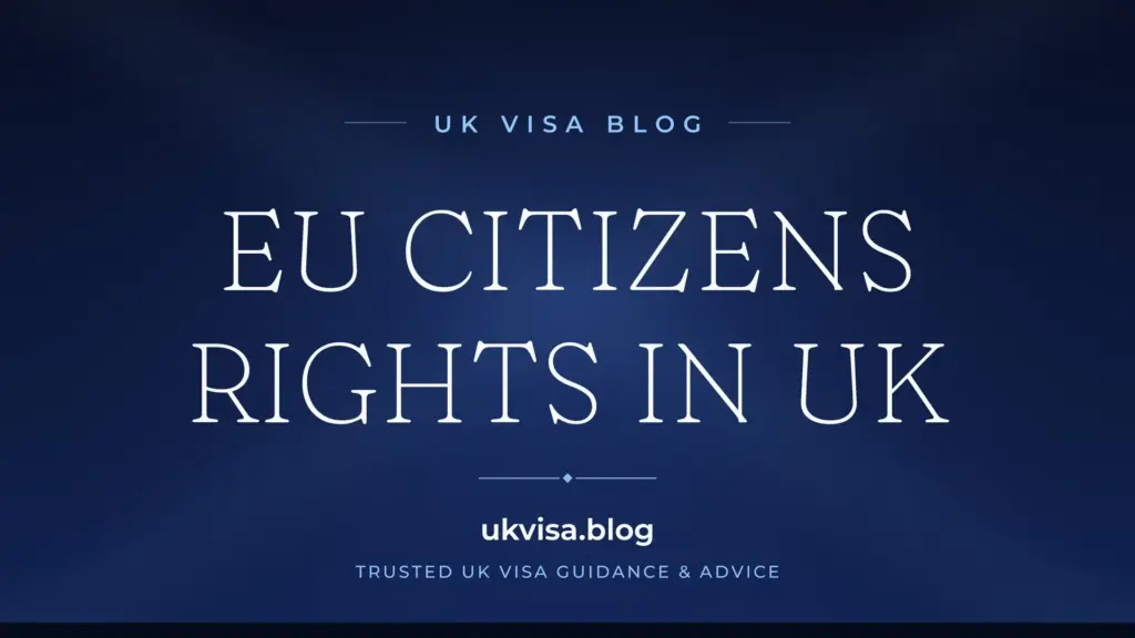 Eu Citizens Rights In The Uk 2026: Settlement Scheme, Voting &Amp;Amp; Post-Brexit Status 1 Eu Citizens Rights In The Uk 2026: Settlement Scheme, Voting &Amp;Amp; Post-Brexit Status