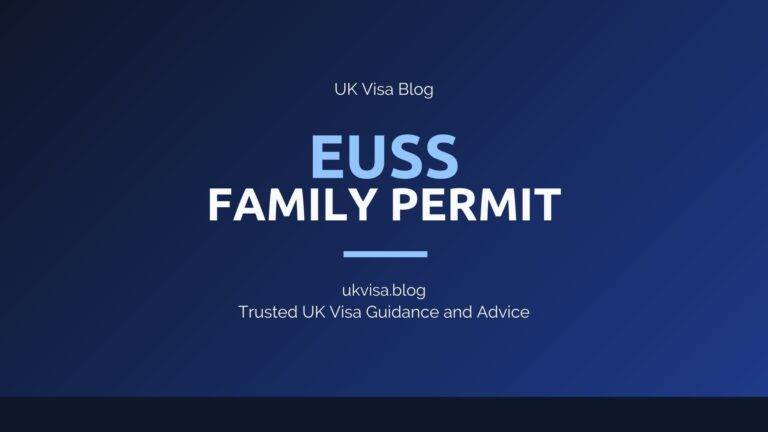 Euss Family Permit Featured Image Showing Uk Visa Blog Branding With Guidance On Eu Settlement Scheme Family Permits For Joining Relatives In The Uk